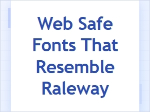 Modern Minimal Web Safe Fonts Like Raleway