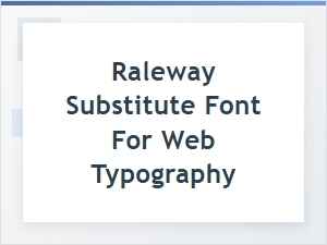Free Alternatives to Raleway for Web Typography